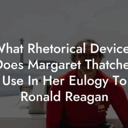 Margaret thatcher eulogy to ronald reagan ap lang