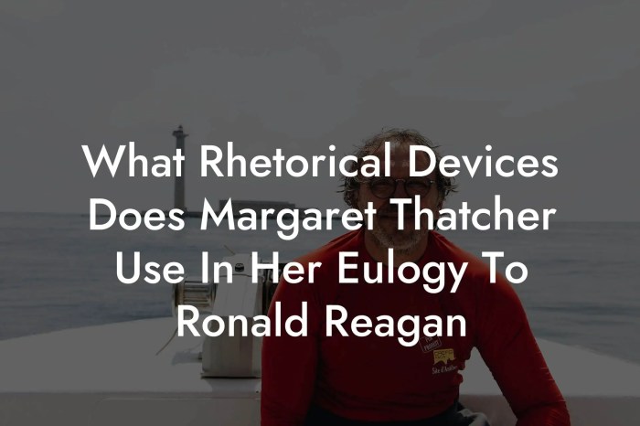 Margaret thatcher eulogy to ronald reagan ap lang